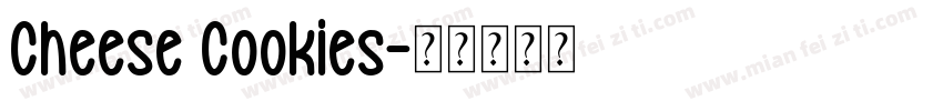 Cheese Cookies字体转换
